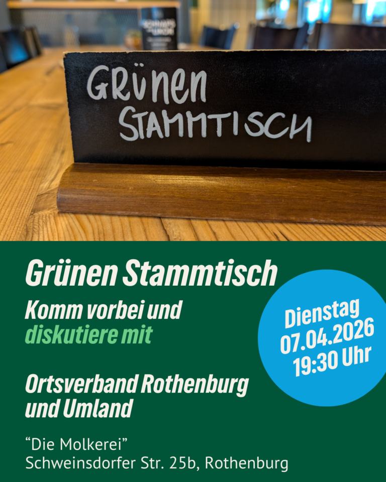 Grünen Stammtisch in der Molkerei Rothenburg (April 2026)
